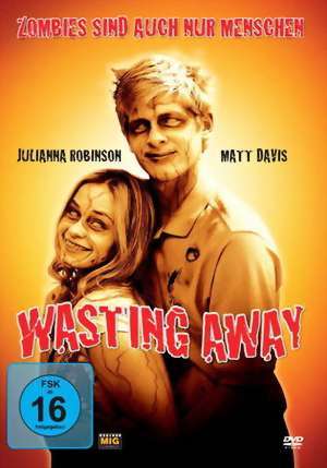Зомби тоже люди / Wasting Away (2007)