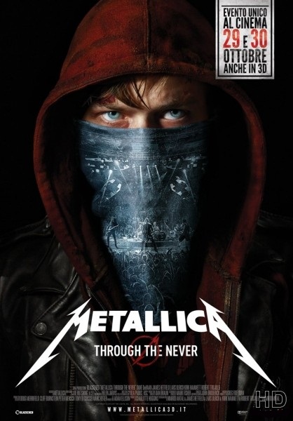 Metallica: Сквозь невозможное / Metallica Through the Never (2013)
