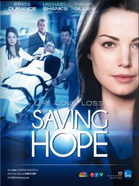 В надежде на спасение / Не теряя надежды / Saving Hope 1 сезон (2012 )