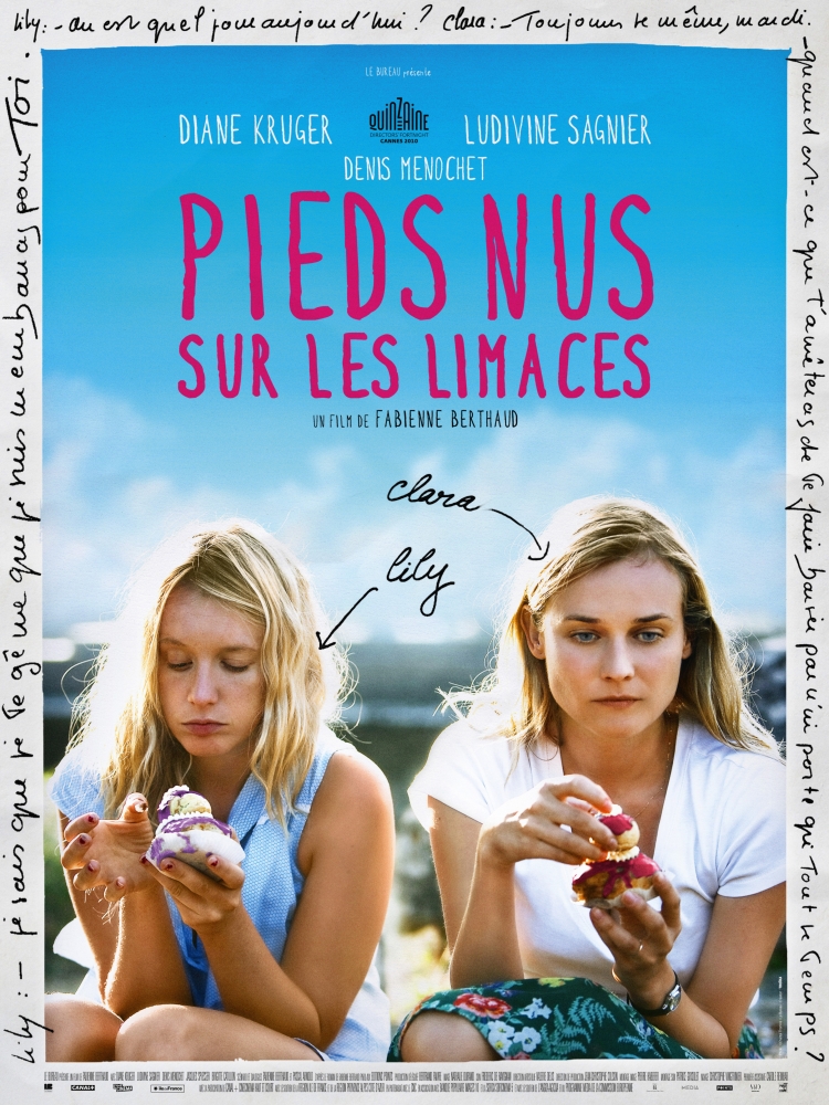 Голыми ногами по слизнякам / Pieds nus sur les limaces (2010) 